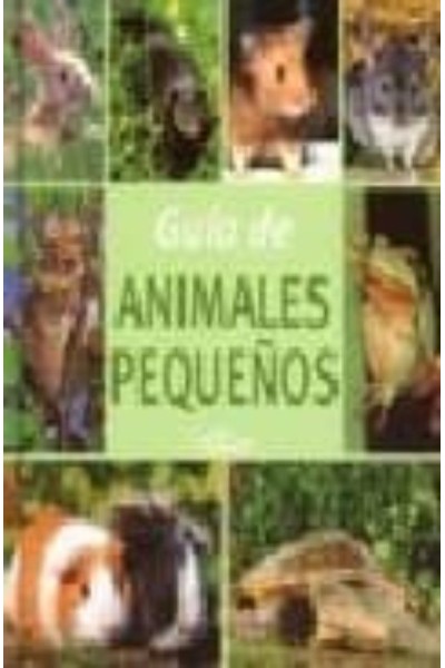 GUÍA DE ANIMALES PEQUEÑOS